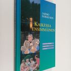 Jarmo Sormunen : Kaikessa ensimmäinen : Kolossalaiskirjee... - pikkukuva 1