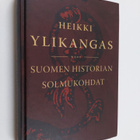 Heikki Ylikangas : Suomen historian solmukohdat - pikkukuva 1