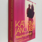Katerina Janouch : Modershjärtat : roman - pikkukuva 1