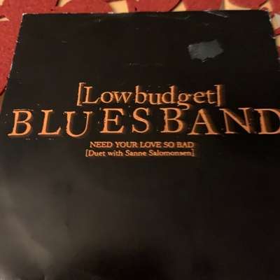 (LOW BUDGET) BLUES BAND : Need Your Love So Bad * I’m Ready