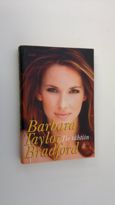 Barbara Taylor Bradford : Tie tähtiin