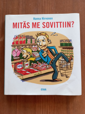Hanna Hirvonen Mitäs me sovittiin?