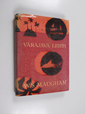 W. Somerset. Maugham : Väräjävä lehti
