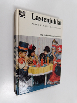 Pirkko Alopaeus : Lastenjuhlat