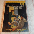SEIKKAILUSARJA 6. ARVO AALLAS - HOVIKALLEUDET KARKUTEILLÄ - pikkukuva 1