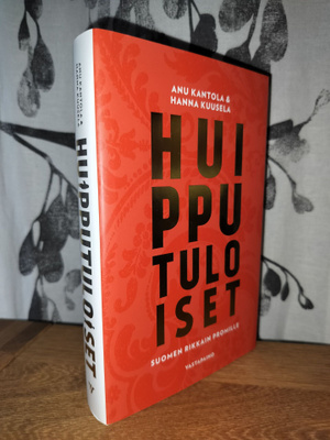 Huipputuloiset - Anu Kantola & Hanna Kuusela - Uusi