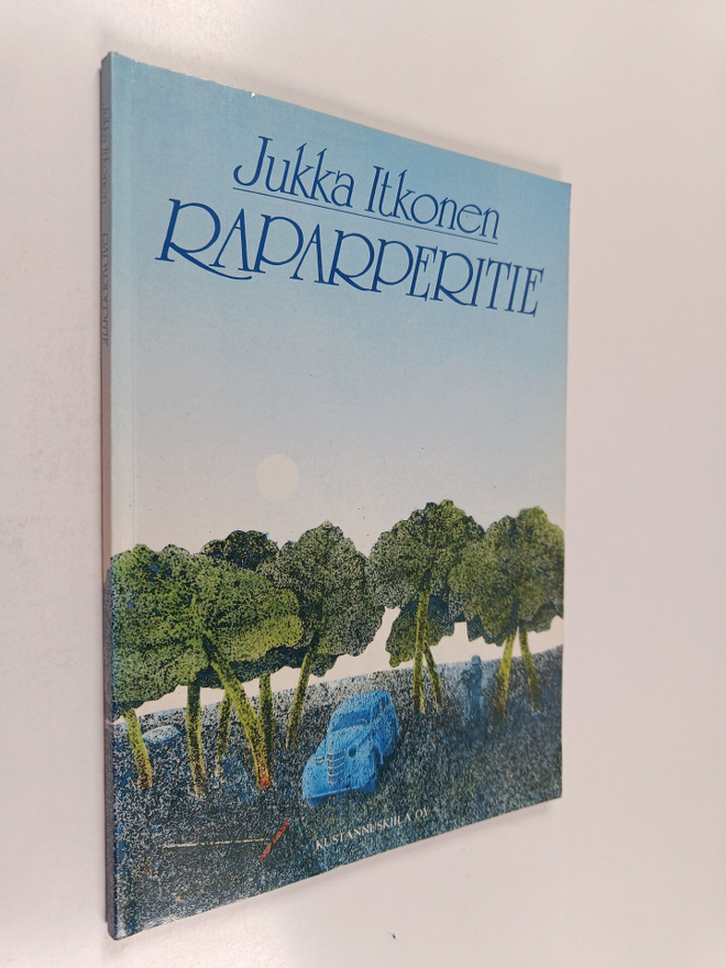 Jukka Itkonen : Raparperitie : runoja ja lauluja