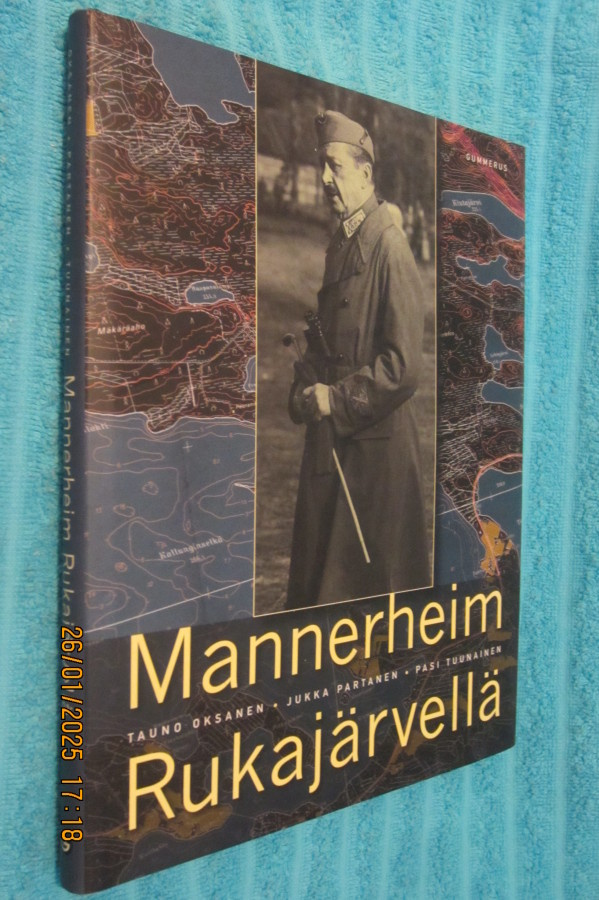 Mannerheim Rukajärvellä - Oksanen, Partanen ja Tuunainen.