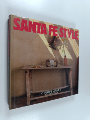 Christine Mather ym. : Santa Fe Style