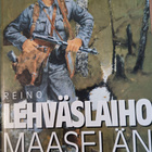 Reino Lehväslaiho Maaselän sissit - pikkukuva 1