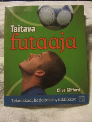 Clive Glifford / Taitava futaaja