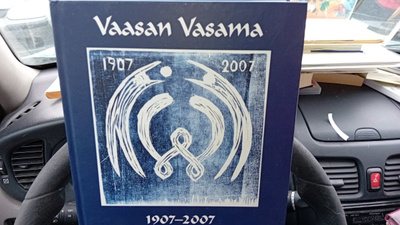 Salminen : Vaasan Vasama 1907-2007 ( SIS POSTIKULU )