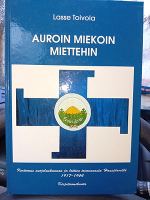 Toivola : Auroin miekoin miettehin ( SIS POSTIKULU