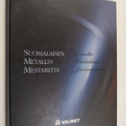 Suomalaisen metallin mestareita : 30 vuotta Sibeliuksen J... - pikkukuva 1