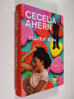Cecelia Ahern : Yllätysvieras