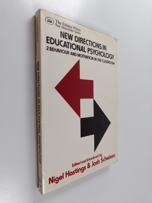 Nigel Hastings ym. : New Directions in Educational Psycho...