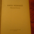 Sauli Niinistö / hiljaisten historia - pikkukuva 3