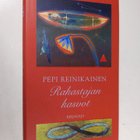 Pepi Reinikainen : Rakastajan kasvot - pikkukuva 1
