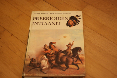 Eugene Rachlis Preerioiden intiaanit #7