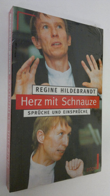 Regine Hildebrandt : Herz mit Schnauze : spruche und eins...