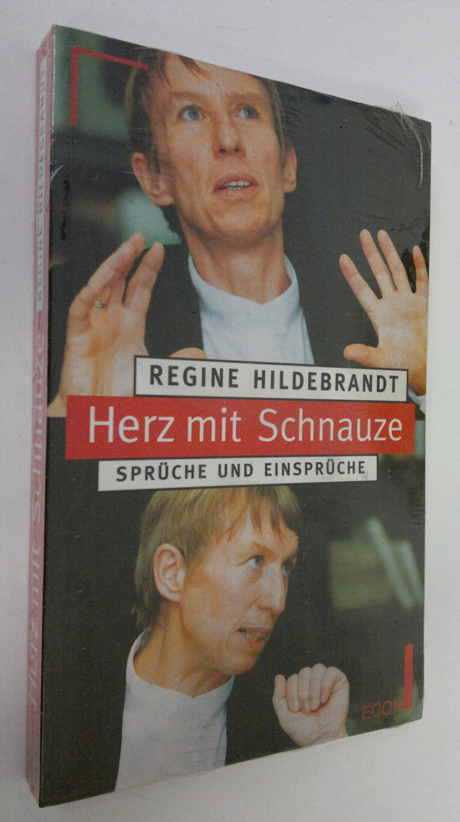 Regine Hildebrandt : Herz mit Schnauze : spruche und eins...