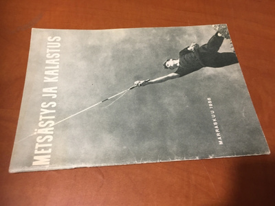 METSÄSTYS JA KALASTUS 11/1956 HYVÄ