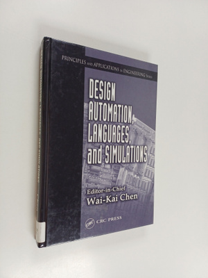 Design automation, languages, and simulations
