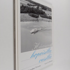 Juhani Valanto : Hämeen hopeisilla vesillä : Suomen Hopea... - pikkukuva 1