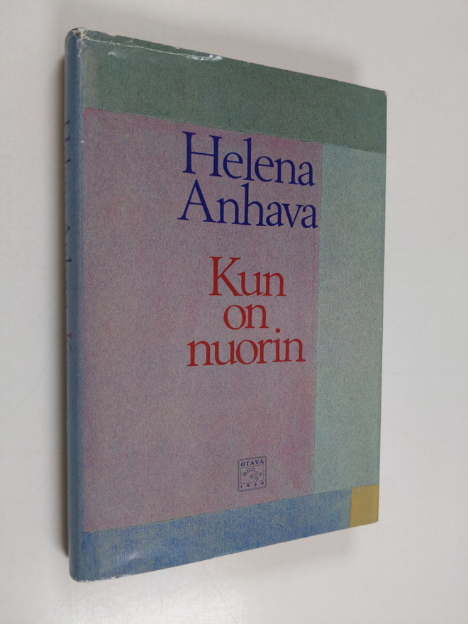 Helena Anhava : Kun on nuorin : novelleja