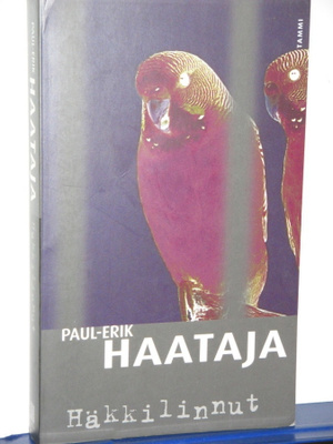 Paul-Erik Haataja : Häkkilinnut