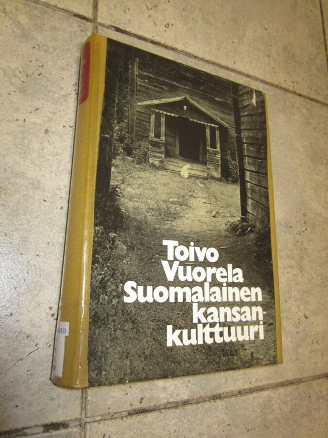 Toivo Vuorela: Suomalainen kansankulttuuri