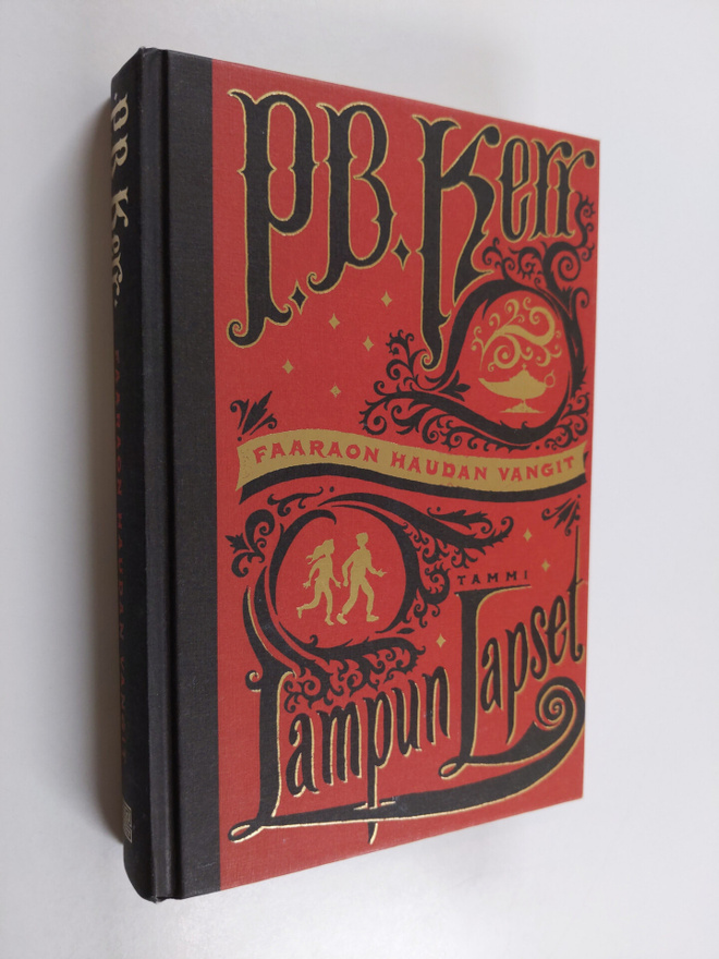 P. B. Kerr : Lampun lapset 1 : Faaraon haudan vangit