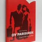 Kari Kiianmaa : Oy parisuhde : enemmän kuin yritys - pikkukuva 1