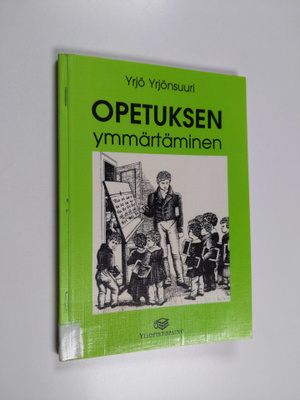 Yrjo Yrjonsuuri : Opetuksen ymmärtäminen