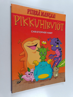 Christopher Hart : Piirrä mangaa! : pikkuhirviöt