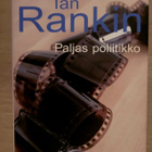 Ian Rankin: Paljas Poliitikko. Sid. - pikkukuva 1