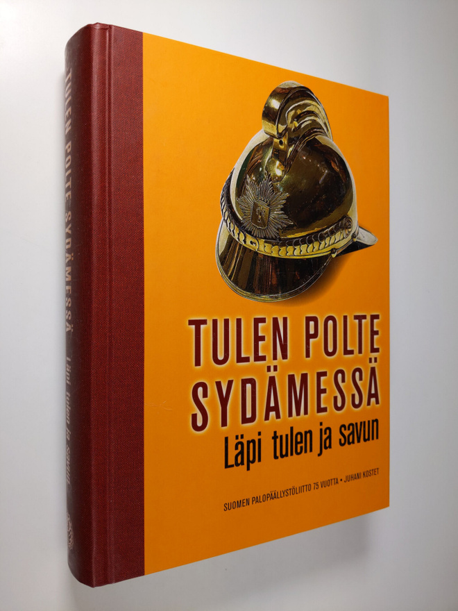 Juhani Kostet : Tulen polte sydämessä : läpi tulen ja sav...