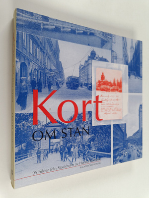 Harald Norbelie : Kort om stan - 95 bilder från Stockholm...