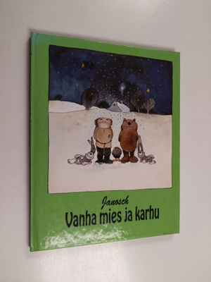 Janosch : Vanha mies ja karhu