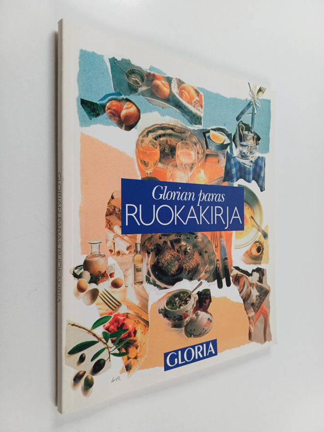 Anna-Maija (toim.) Tanttu : Glorian paras ruokakirja