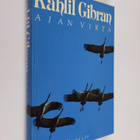 Kahlil Gibran : Ajan virta - pikkukuva 1