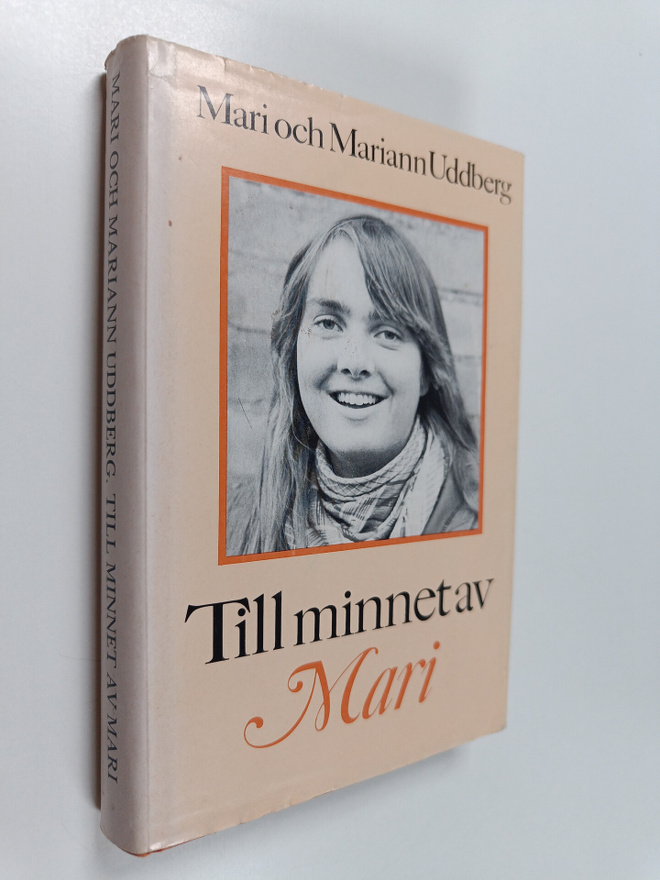 Mariann Uddberg : Till minnet av mari