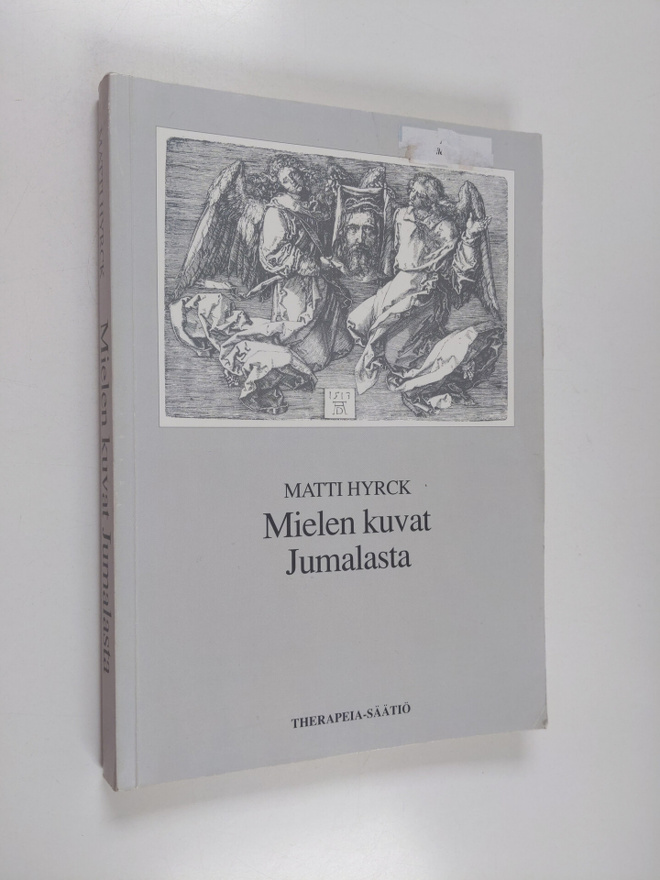 Matti Hyrck : Mielen kuvat Jumalasta : psykoanalyyttisen ...
