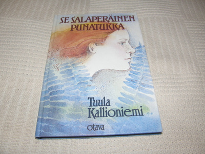 Tuula Kallioniemi Se salaperäinen punatukka