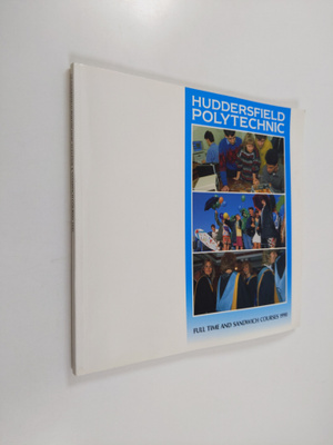 Huddersfield Polytechnic : Huddersfield Polytechnic : Ful...