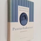 Katherine Mansfield : Puutarhakutsut : kertomuksia - pikkukuva 1