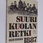 Kalevi Rikkinen : Suuri Kuolan retki 1887 - pikkukuva 1