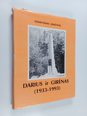 E. Jasiunas : Darius ir Girenas (1933-1993)