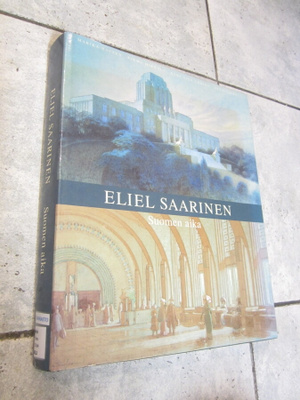 Eliel Saarinen - Suomen aika ; KP