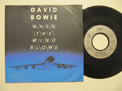 David Bowie When The Wind Blows 7" sinkku